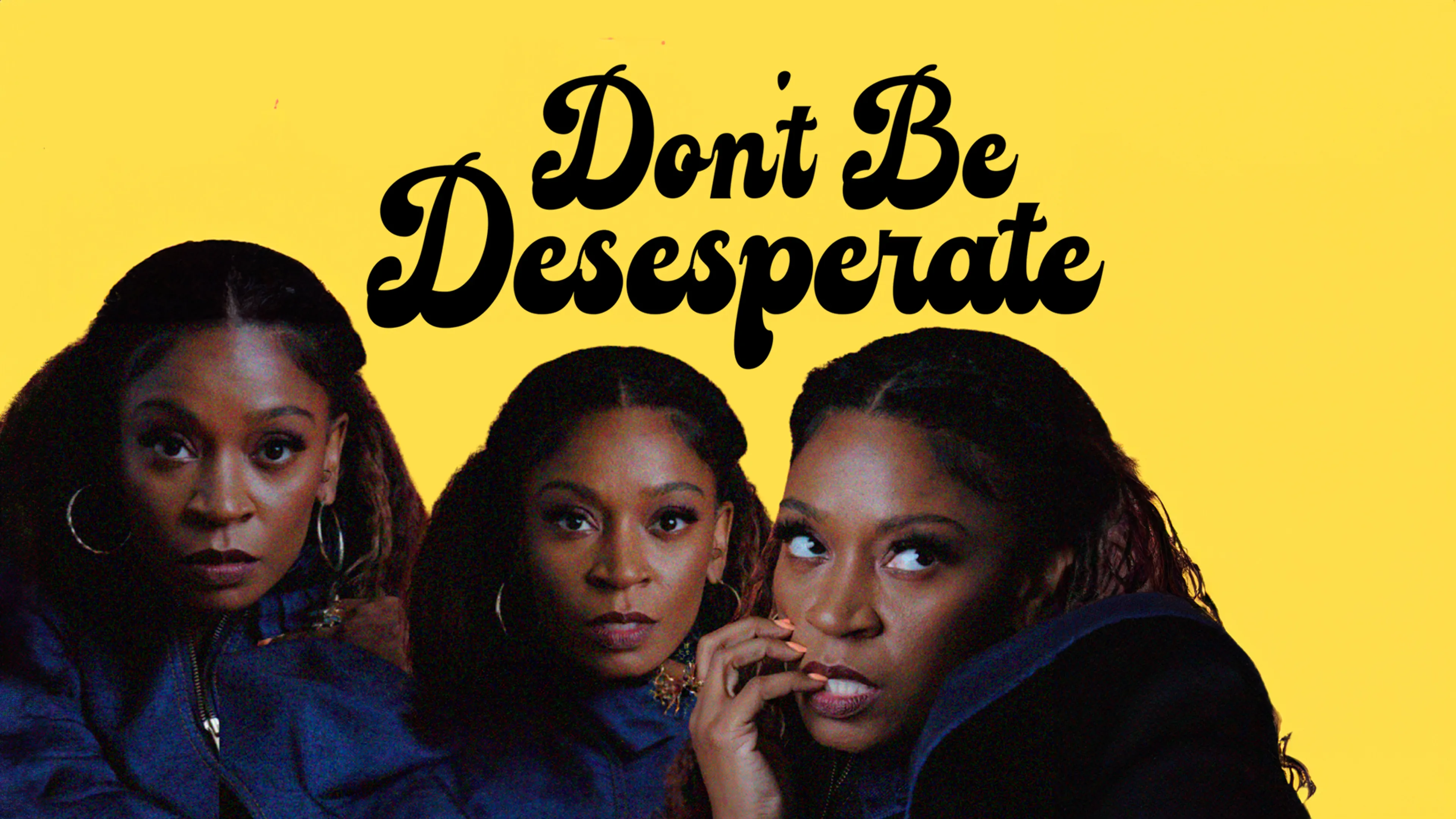 Don't Be Desperate poster